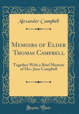 Book cover for Memoirs of Elder Thomas Campbell