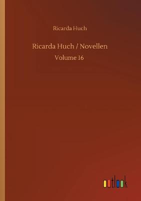 Book cover for Ricarda Huch / Novellen