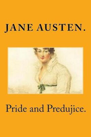 Cover of Pride and Predujice.