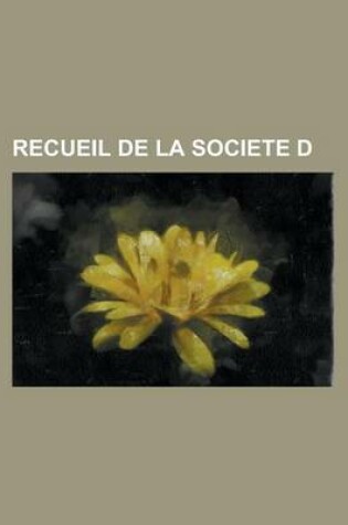 Cover of Recueil de La Societe D