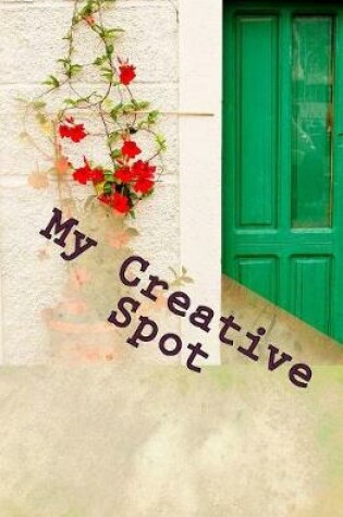 Cover of My Creative Spot