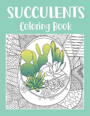 Book cover for Succulents Coloring Book