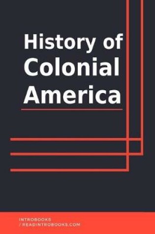 Cover of History of Colonial America