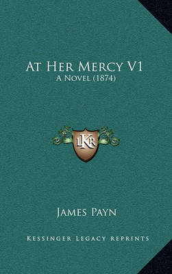 Book cover for At Her Mercy V1