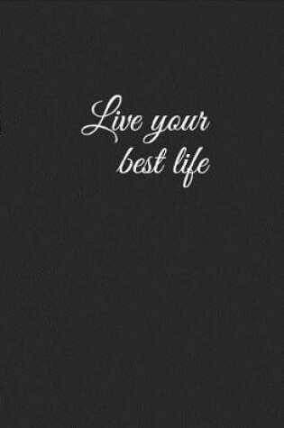 Cover of Live Your Best Life