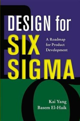 Cover of Design for Six SIGMA: A Roadmap for Product Development