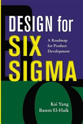 Book cover for Design for Six SIGMA: A Roadmap for Product Development