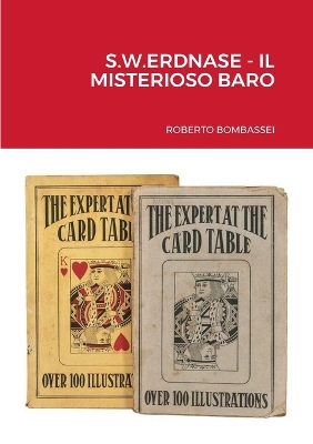 Book cover for S.W.Erdnase - Il Misterioso Baro