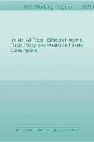 Cover of It's Not All Fiscal