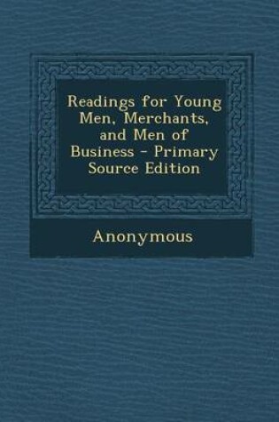 Cover of Readings for Young Men, Merchants, and Men of Business