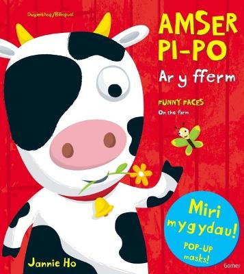 Book cover for Amser Pi-Po: Ar y Fferm/Funny Faces: On the Farm