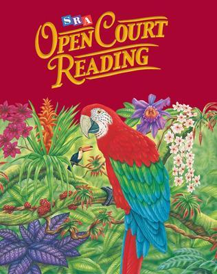 Cover of Open Court Reading, Student Anthology, Grade 6