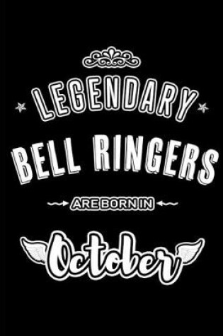 Cover of Legendary Bell Ringers are born in October