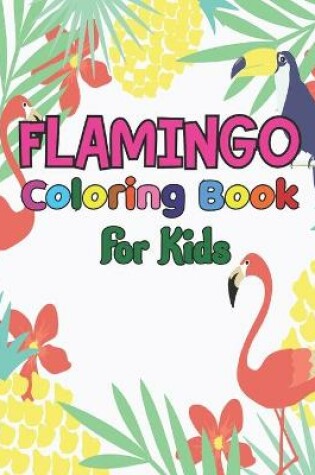 Cover of Flamingo coloring book for kids