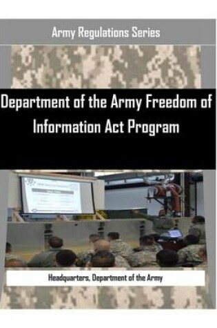 Cover of Department of the Army Freedom of Information ACT Program
