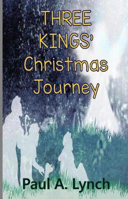 Book cover for Three Kings' Christmas Journey