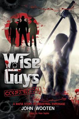 Book cover for Wise Guys Confidential