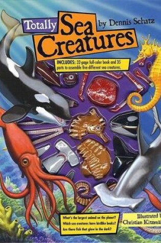 Cover of Totally Sea Creatures