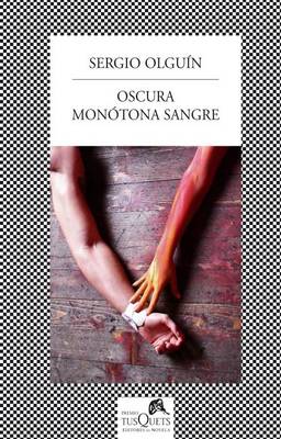 Cover of Oscura Monotona Sangre