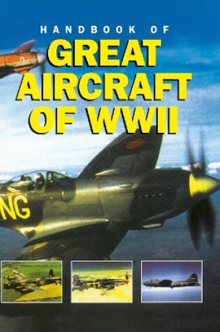 Cover of Great Aircraft WWII, Handbook of