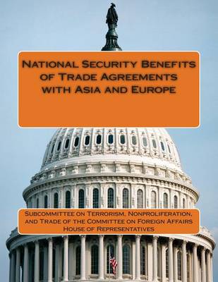 Book cover for National Security Benefits of Trade Agreements with Asia and Europe