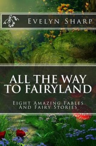 Cover of All the Way to Fairyland