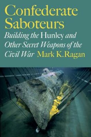 Cover of Confederate Saboteurs