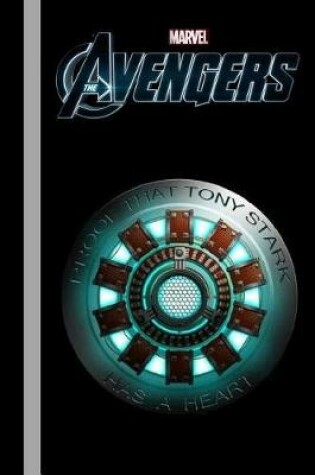 Cover of Marvel The Avengers Proof That Tony Stark Has a Heart