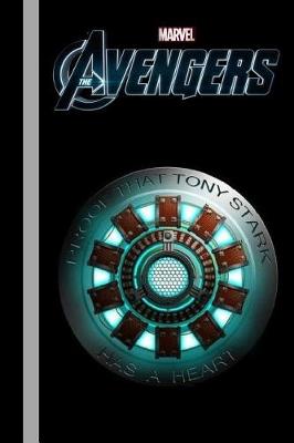 Book cover for Marvel The Avengers Proof That Tony Stark Has a Heart