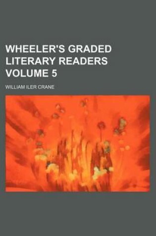 Cover of Wheeler's Graded Literary Readers Volume 5