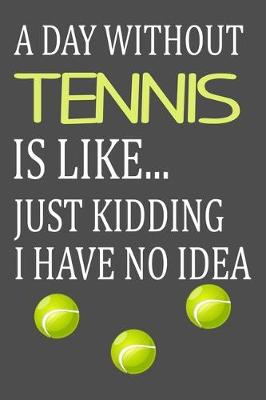 Book cover for Funny Tennis Notebook