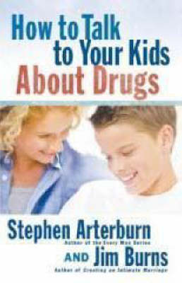 Book cover for How to Talk to Your Kids About Drugs