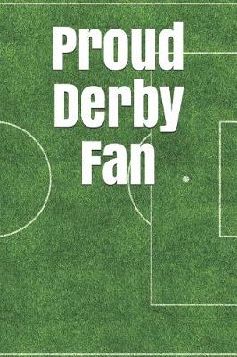 Book cover for Proud Derby Fan