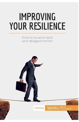 Book cover for Improving Your Resilience