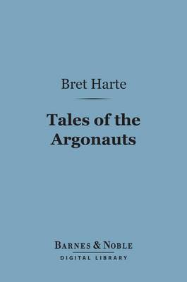 Cover of Tales of the Argonauts (Barnes & Noble Digital Library)