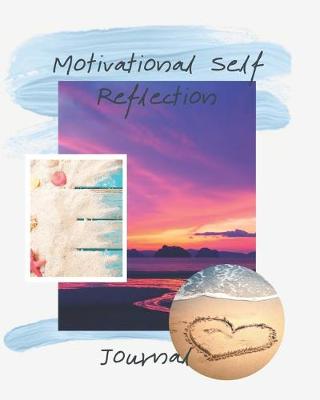 Book cover for Motivational Self Reflection Journal
