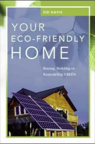 Cover of Your Eco-Friendly Home