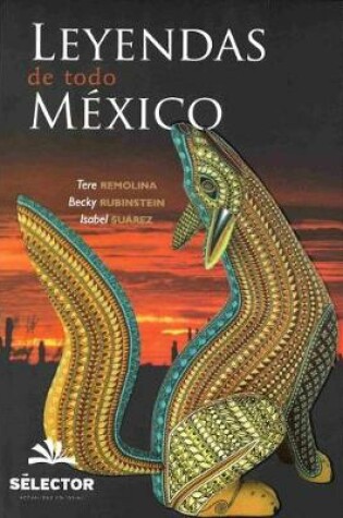 Cover of Leyendas de Todo Mexico
