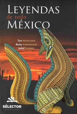 Book cover for Leyendas de Todo Mexico