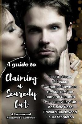 Book cover for A Guide to Claiming a Scaredy Cat