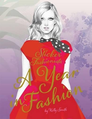 Book cover for Sticker Fashionista: A Year in Fashion