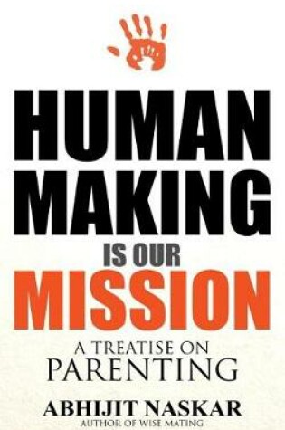 Cover of Human Making is Our Mission
