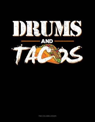 Book cover for Drums and Tacos