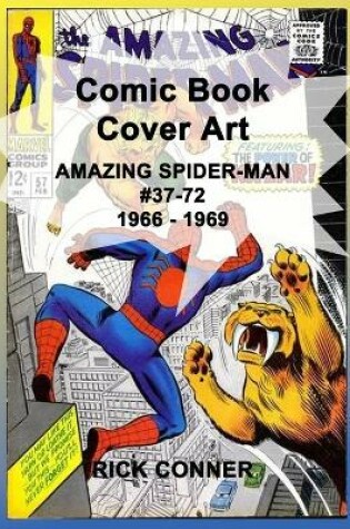 Cover of Comic Book Cover Art AMAZING SPIDER-MAN #37-72 1966 - 1969