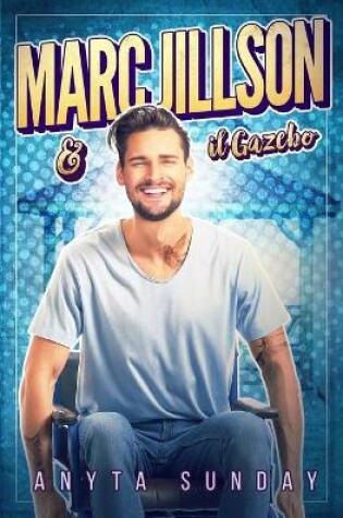 Cover of Marc Jillson e il Gazebo