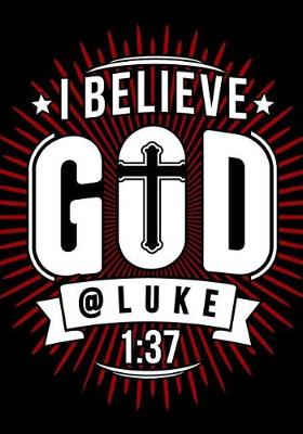 Book cover for I Believe God @ Luke 1