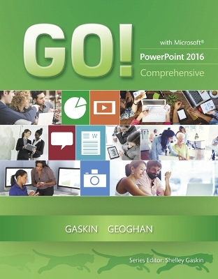 Book cover for GO! with Microsoft PowerPoint 2016 Comprehensive