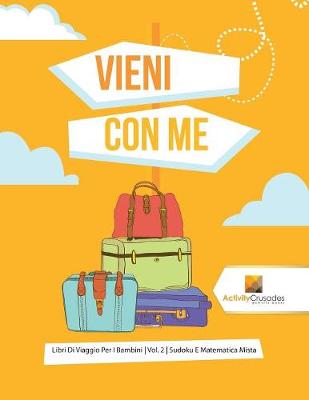 Book cover for Vieni Con Me