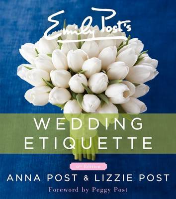 Book cover for Emily Post's Wedding Etiquette, 6e