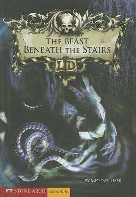 Cover of Beast Beneath the Stairs